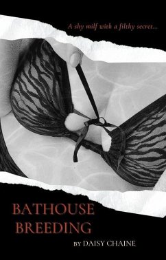 Bathhouse Breeding (eBook, ePUB) - Chaine, Daisy