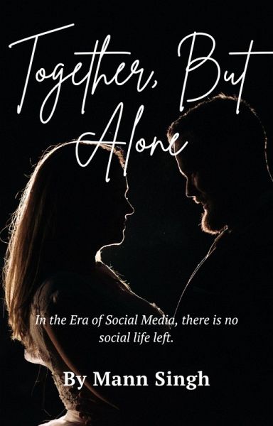 Together, But Alone! (eBook, ePUB)