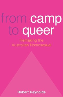 From Camp To Queer (eBook, ePUB) - Reynolds, Robert