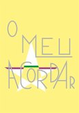 O Meu Acordar (eBook, ePUB)