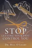 Stop Letting Your Past Control You (eBook, ePUB)