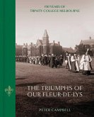 Triumphs of Our Fleur-de-Lys (eBook, ePUB)