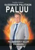 Kadonneen poliitikon paluu (eBook, ePUB) Kadonneen poliitikon paluu (eBook, ePUB)