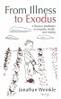 From Illness to Exodus (eBook, ePUB) - Bild 1