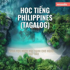 Cover Khóa học ngôn ngữ cho người mới bắt đầu, Học tiếng Philippines (Tagalog) (MP3-Download)