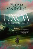 Uxoa, el secreto del valle (eBook, ePUB) Uxoa, el secreto del valle (eBook, ePUB)