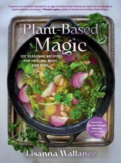 Plant-Based Magic (eBook, ePUB) - Wallance, Lisanna