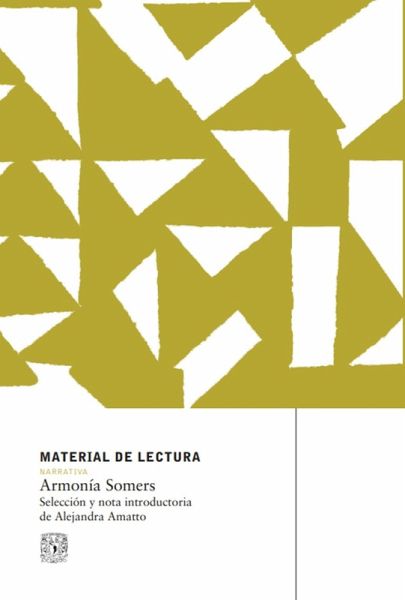 Armonía Somers. Material de lectura núm. 142. Narrativa. Nueva época (eBook, ePUB) Armonía Somers. Material de lectura núm. 142. Narrativa. Nueva época (eBook, ePUB)