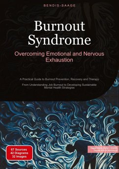 Burnout Syndrome: Overcoming Emotional and Nervous Exhaustion - Saage - English, Bendis A. I.