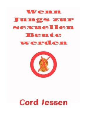 Wenn Jungs zur sexuellen Beute werden