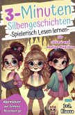 3-Minuten Silbengeschichten I Spielerisch Lesen lernen für clevere und mutige Mädchen. Abenteuer auf Schloss Rosenbergs.