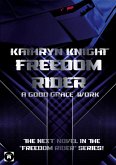 Freedom Rider 5 - A good Grace´ Work (English)