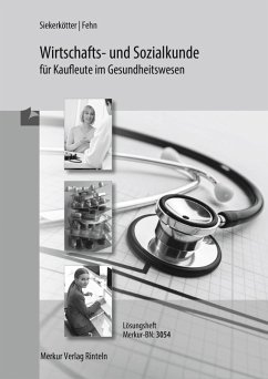 Cover Wirtschafts- und Sozialkunde für Kaufleute im Gesundheitswesen - Lösungen