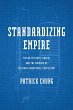 Standardizing Empire (eBook, ePUB) - Bild 1