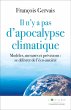 Il n'y a pas d'apocalypse climatique... - Bild 1