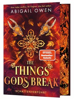 Cover The Things Gods Break / Schattenverführt Bd.2