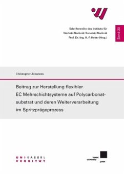 Cover Beitrag zur Herstellung flexibler EC Mehrschichtsysteme auf Polycarbonatsubstrat und deren Weiterverarbeitung im Spritzp