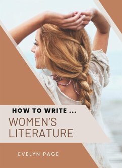 Cover How To Write ... Women's Literature (eBook, ePUB)