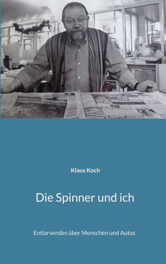 Die Spinner und ich (eBook, ePUB)