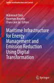 Maritime Infrastructure for Energy Management and Emission Reduction Using Digital Transformation