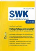 SWK-Spezial Die Feststellungserklärung 2024 SWK-Spezial Die Feststellungserklärung 2024