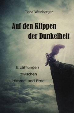 Auf den Klippen der Dunkelheit - Weinberger, Ilona