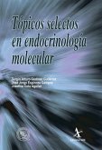 Tópicos selectos en endocrinología molecular (eBook, PDF) Tópicos selectos en endocrinología molecular (eBook, PDF)