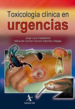 Toxicología clínica en urgencias (eBook, PDF) - Loría Castellanos, Jorge; Sánchez Villegas, María del Carmen Socorro