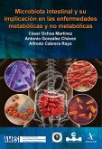 Microbiota intestinal y su implicación en las enfermedades metabólicas y no metabólicas (eBook, PDF) Microbiota intestinal y su implicación en las enfermedades metabólicas y no metabólicas (eBook, PDF)