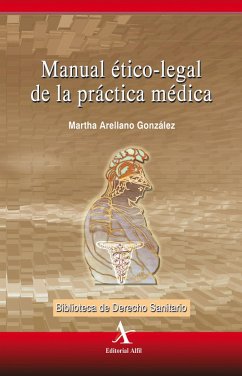 Cover Manual ético-legal de la práctica médica (eBook, PDF)