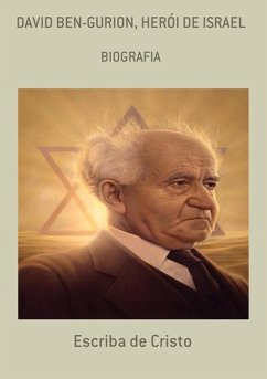 DAVID BEN GURION - HERÓI DE ISRAEL (eBook, ePUB) - Mota de Menezes, Valdemir