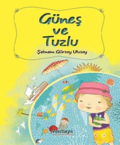 Günes ve Tuzlu - Gürsoy Ulusoy, Sebnem