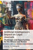 Artificial Intelligence's Impact on Legal Journals / Incidence de l'Intelligence Artificielle Sur Les Revues de Droit