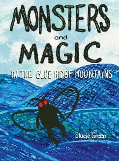 Cover Monsters and Magic in the Blue Ridge Mountains