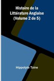 Histoire de la Littérature Anglaise (Volume 2 de 5)