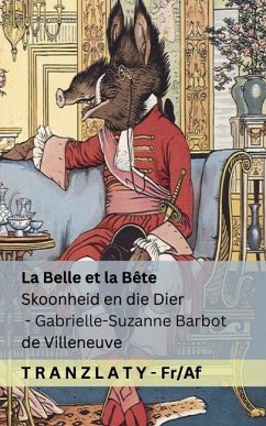 La Belle et la Bête / Skoonheid en die Dier - Barbot De Villeneuve, Gabrielle-Suzanne