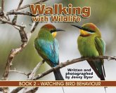 Walking with Wildlife - BOOK 2 Walking with Wildlife - BOOK 2