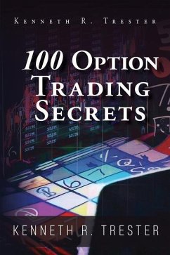 100 Option Trading Secrets - Trester, Kenneth R