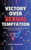 Victory over Sexual Temptation