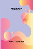 Wagner Wagner