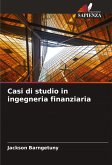 Casi di studio in ingegneria finanziaria