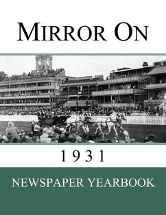 Mirror On 1931 - Yearbooks, Newspaper