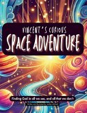 Vincent's Curious Space Adventure