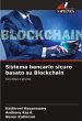 Sistema bancario sicuro basato su... - Bild 1