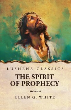 Cover The Spirit of Prophecy Vol 4