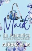 Maid in America Maid in America