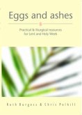 Eggs and Ashes Eggs and Ashes