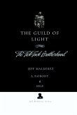 The Guild of Light The Guild of Light