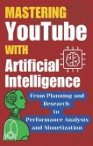 Mastering Youtube With Artificial Intelligence