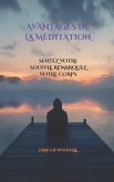 AVANTAGES DE LA MÉDITATION AVANTAGES DE LA MÉDITATION